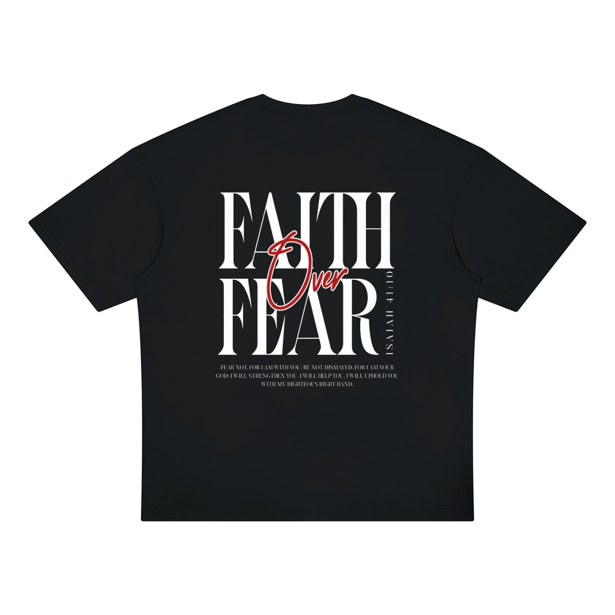 Oversized Faith over Fear T-shirt