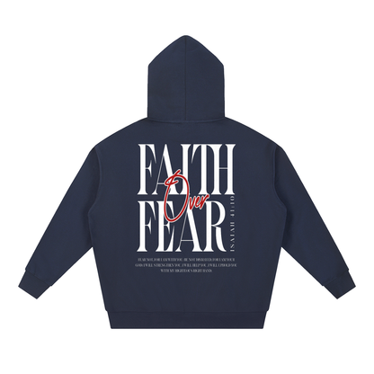 Faith Over Fear Hoodie