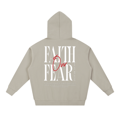Faith Over Fear Hoodie