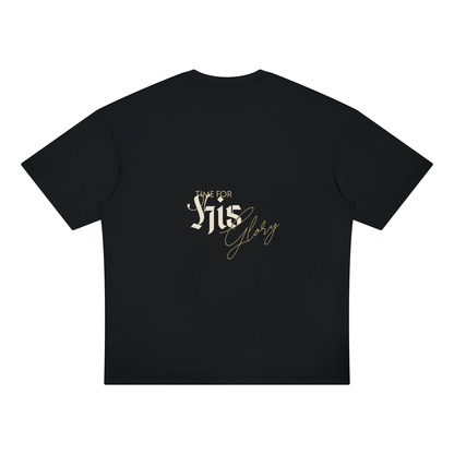 Oversized Time for his Glory Tee