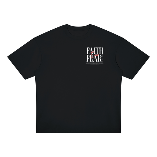 Oversized Faith over Fear T-shirt